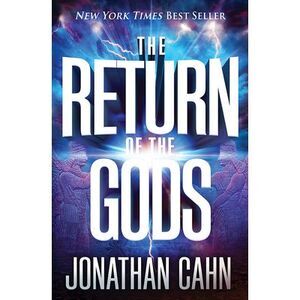 The Return of the Gods -- Jonathan Cahn